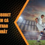 Sảnh Sapa 188BET Trải Nghiệm Cá Cược Thể Thao Đỉnh Cao Nhất